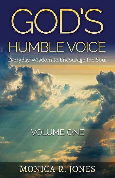 God's Humble Voice: Everyday Wisdom to Encourage the Soul