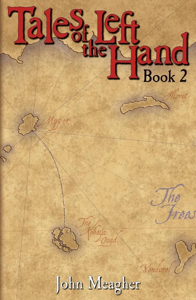 Tales of the Left Hand: Book Two
