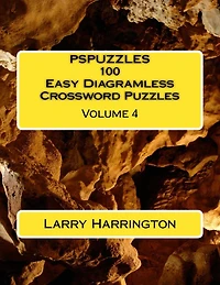 PSPUZZLES 100 Easy Diagramless Crossword Puzzles Volume 4