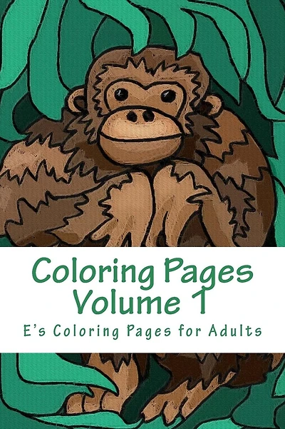 Coloring Pages Volume 1: Coloring for adults