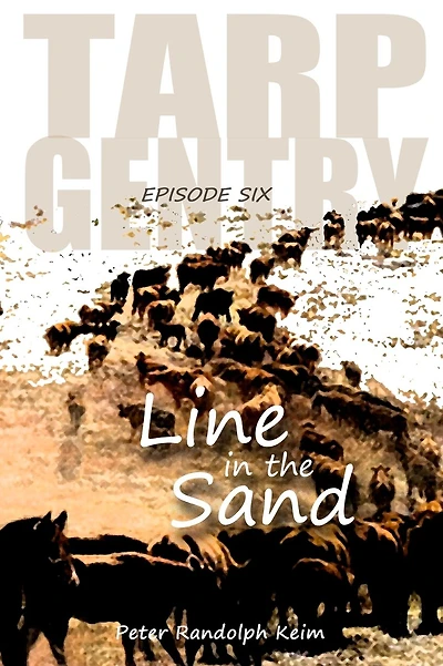 TARP GENTRY - Line in the Sand