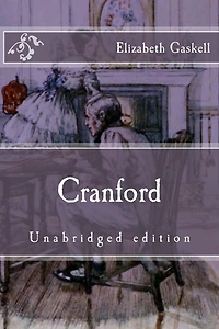 Cranford: Unabridged edition