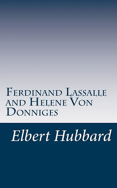 Ferdinand Lassalle and Helene Von Donniges
