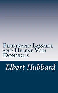 Ferdinand Lassalle and Helene Von Donniges