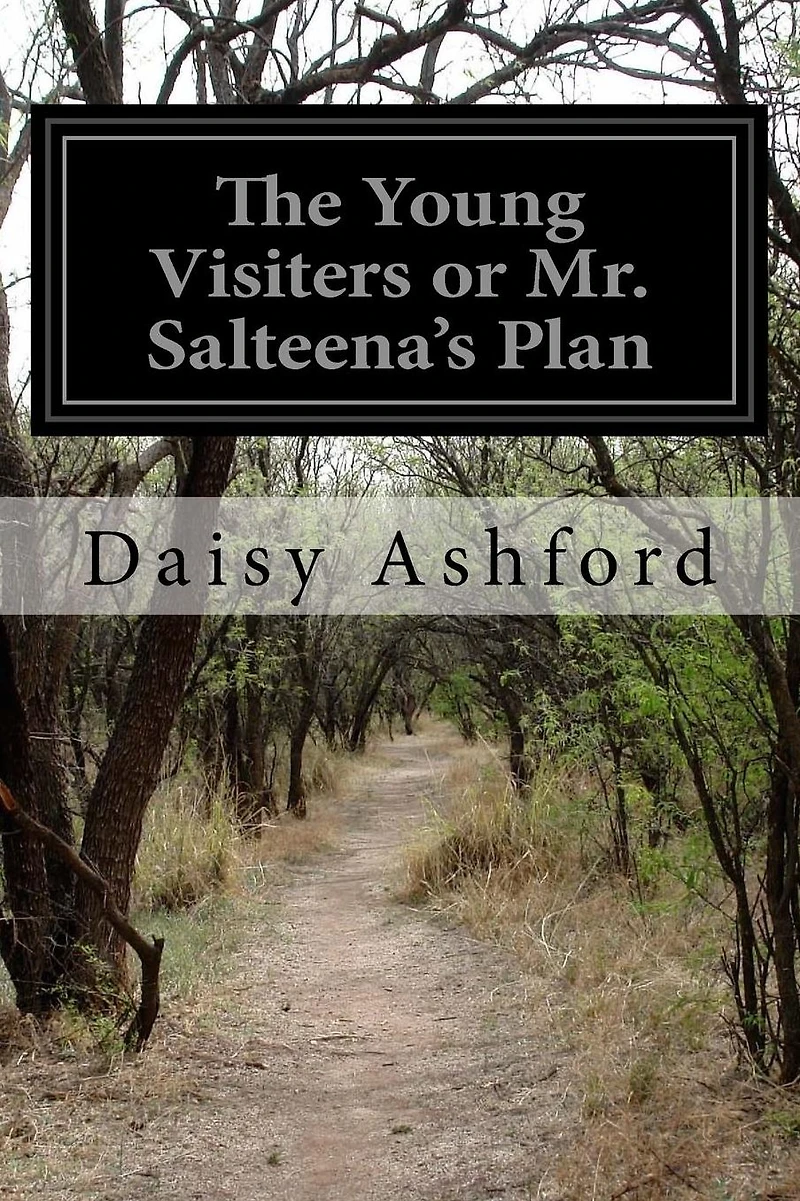 The Young Visiters or, Mr. Salteena's Plan (Illustrated)