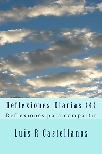 Reflexiones Diarias (3): Reflexiones para compartir