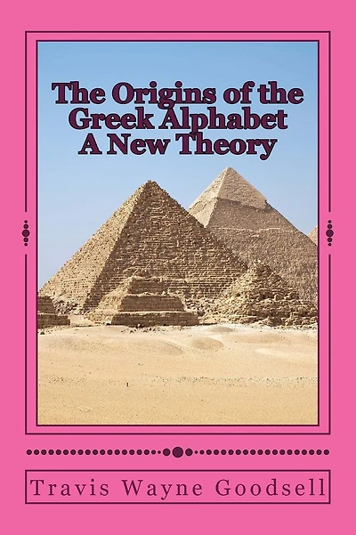 The Origins of the Greek Alphabet A New Theory