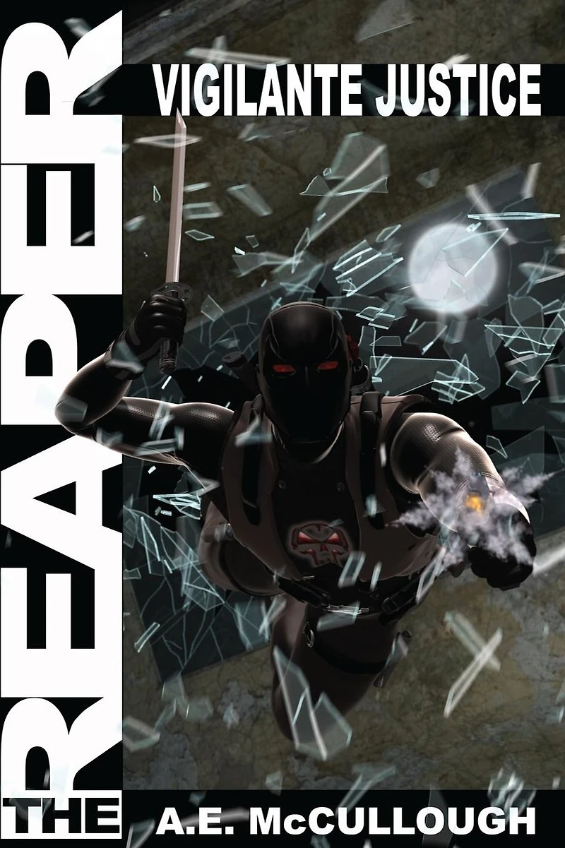 The Reaper: Vigilante Justice