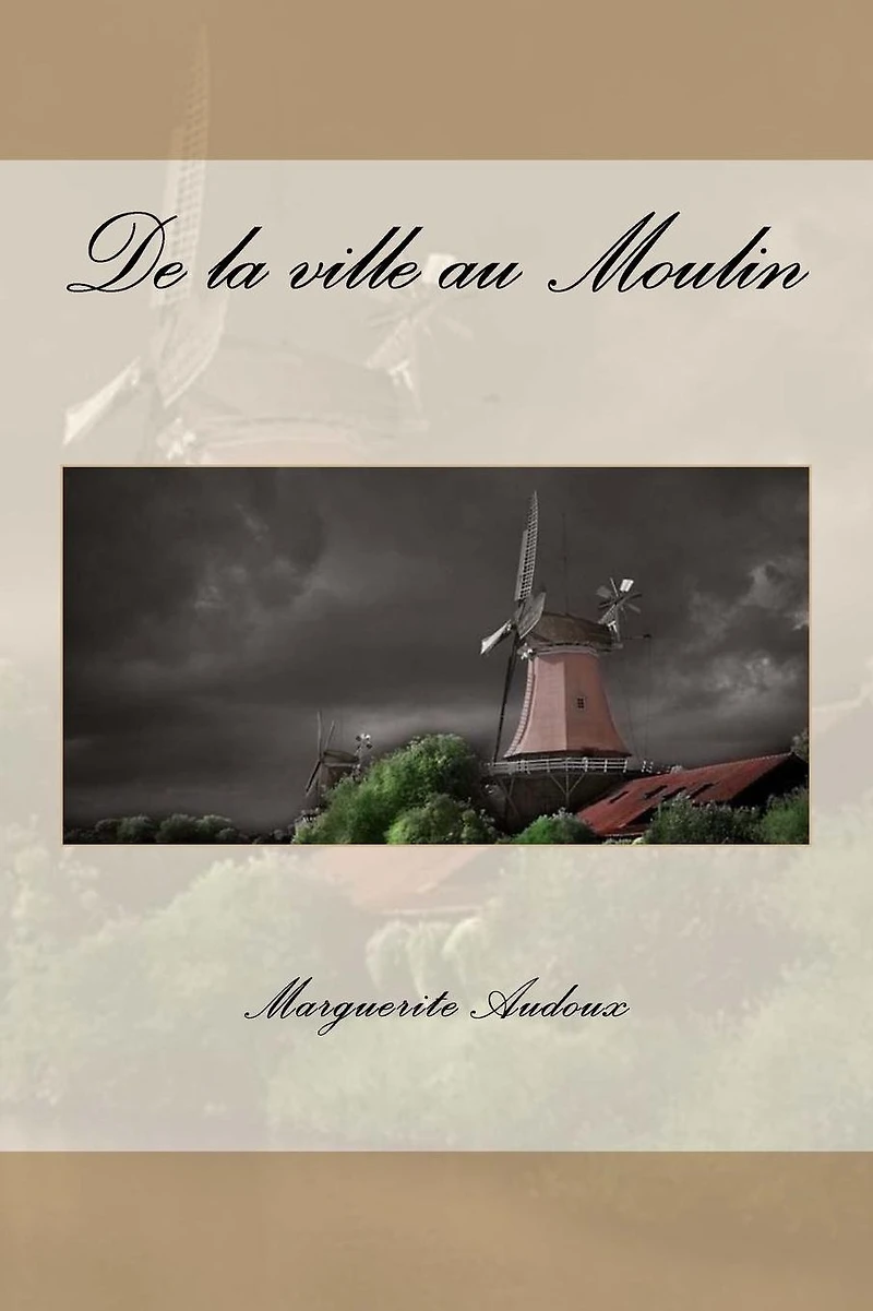 De la ville au moulin