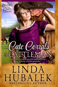 Cate Corrals a Cattleman: A Historical Western Romance
