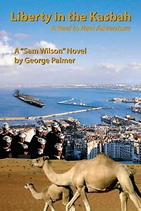Liberty in the Kasbah: A reel to reel adventure
