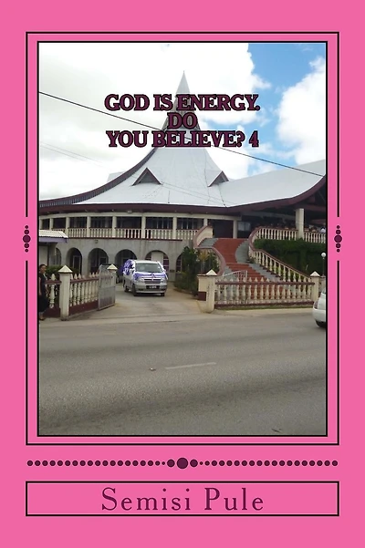 God is Energy. Do you Believe? 4