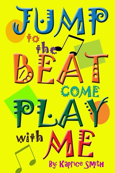 Jump to the Beat: Come Play With Me