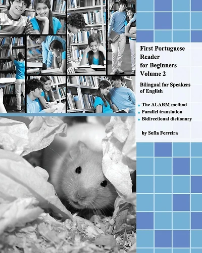 First Portuguese Reader for Beginners, Volume 2: bilingual for speakers of English