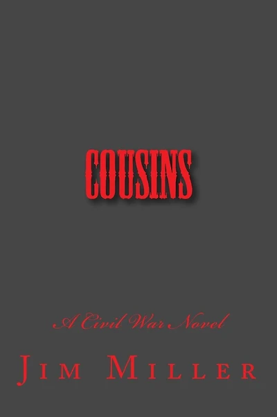 Cousins: A Civil War Novel
