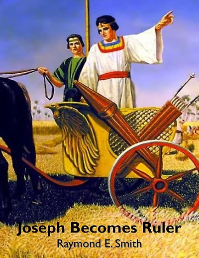 Joseph Become a Ruler
