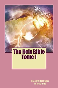 The Holy Bible Tome I