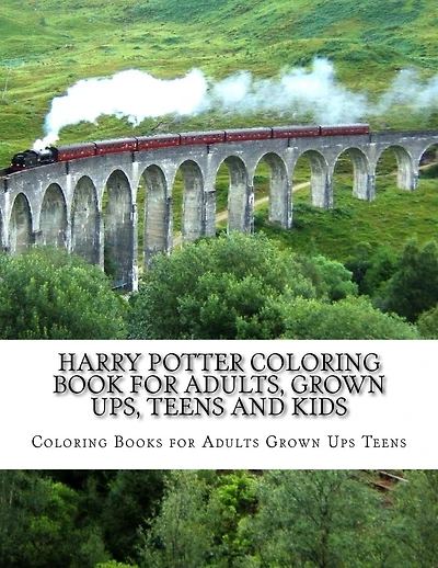 Harry Potter Coloring Book For Adults, Grown Ups, Teens and Kids: Harry Potter Creatures and Characters Coloring Book