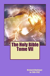 The Holy Bible Tome VII