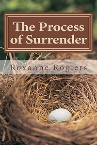 The Process of Surrender: Sanctified Living