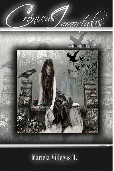 "Cr�nicas Inmortales": Saga Noche de Brujas Vol. IV