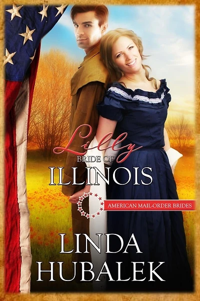Lilly: Bride of Illinois