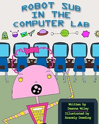 Robot Sub in the Computer Lab