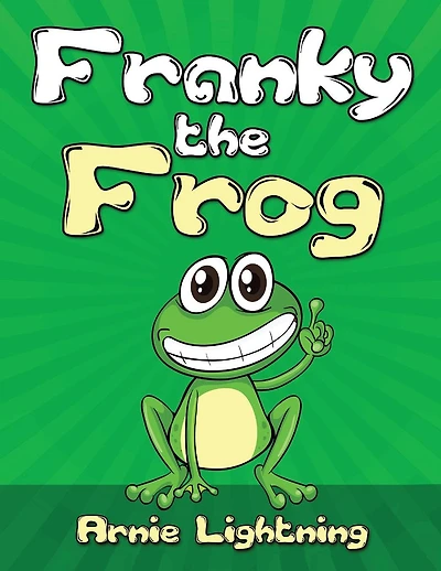 Franky the Frog: Short Stories, Funny Jokes, and Games!