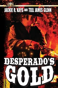Desperado's Gold