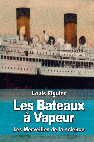 Les Bateaux ï¿½ Vapeur