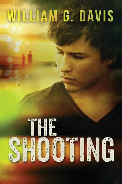 The Shooting: a Mike Gage Thriller