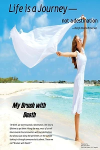 My Brush with Death