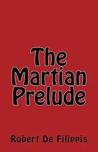 The Martian Prelude