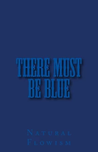 There Must Be Blue