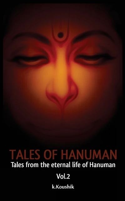 Tales of Hanuman: Tales From the Eternal Life Of Hanuman