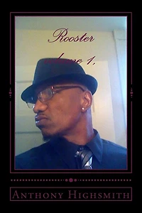 Rooster volume 1,: Barn yard pimping