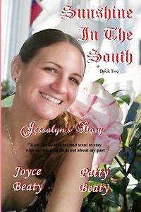 Sunshine In The South, Jessalyn's Story
