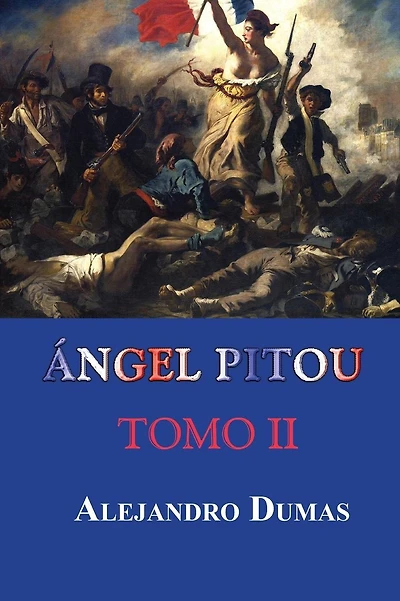 ï¿½ngel Pitou (Tomo II)