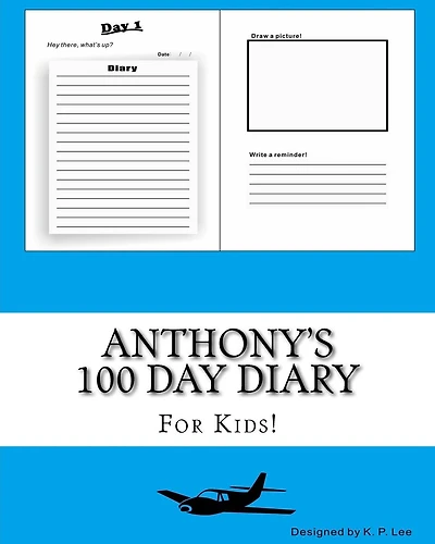 Anthony's 100 Day Diary