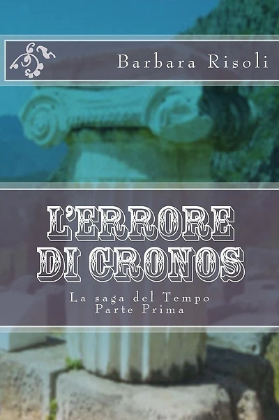 L'errore di Cronos: La saga del Tempo
