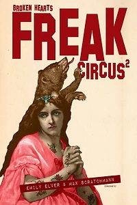FREAK Circus 2: Broken Hearts