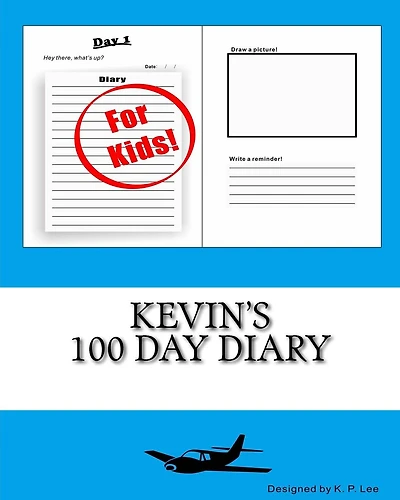 Kevin's 100 Day Diary
