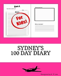 Sydney's 100 Day Diary