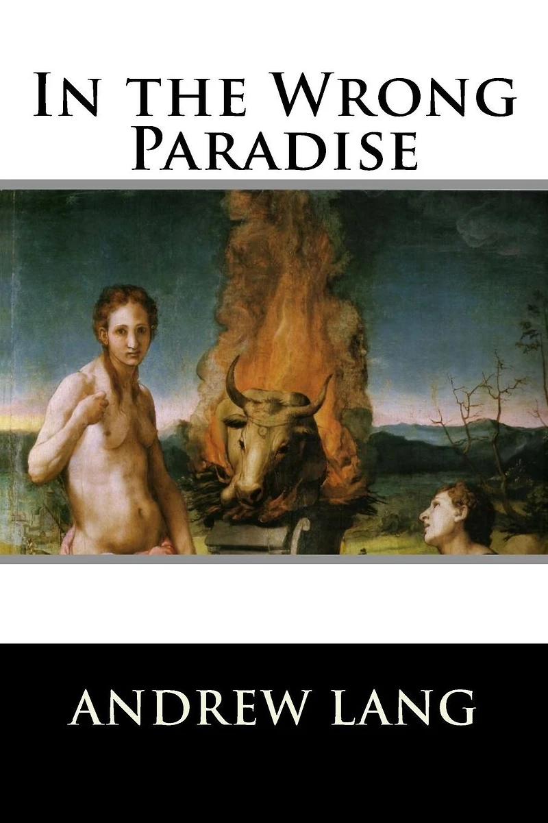 the Wrong Paradise