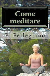 Come meditare: meditazione guidata per principianti