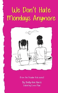 We Don't Hate Mondays Anymore