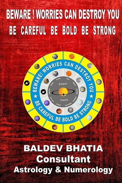 Beware ! Worries Can Destroy You: Be Careful Be Bold Be Strong