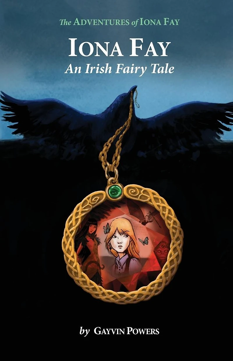 Iona Fay: An Irish Fairy Tale