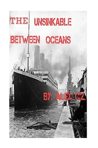 The unsinkable between oceans: The history of the trasatlantic