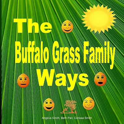 The Buffalo Grass Family Ways